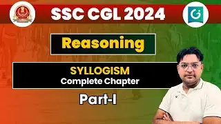 Complete Syllogism | Part-I | Syllogism Basic Concepts & Tricks for ssc cgl 2024