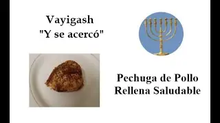 Pechuga de Pollo Rellena Saludable - Las Pequeñeces Cocina - Vayigash 11a