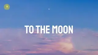Jnr Choi - TO THE MOON (Lyrics)