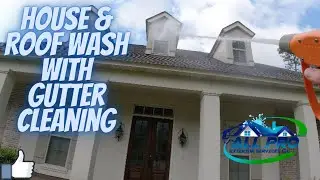 House & Roof Wash with Gutter Cleaning