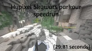 Hypixel Skywars parkour speedrun {29.810}