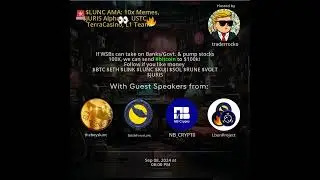 $LUNC AMA: 10x Memes, $JURIS Alpha , USTC, TerraCasino, L1 Team