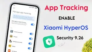 Manage App Tracking ENABLE in Xiaomi HyperOS 😍 Security New Update Try This Features ✨
