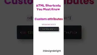HTML Shortcuts You Must Know part 2 Custom Attributes 