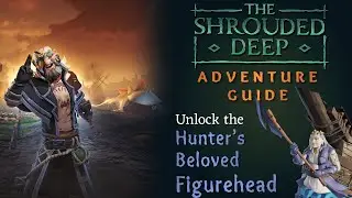 The Shrouded Deep Adventure 3 Guide (Unlock the Hunter's Beloved Figurehead) | Sea of Thieves