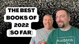The Best Books of 2022 (So Far)