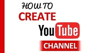 How to Make a YouTube channel From your laptop/computer.