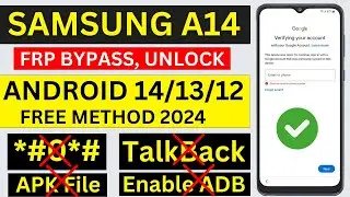 How to Google Unlock a Samsung Galaxy A14 Free Method 2024