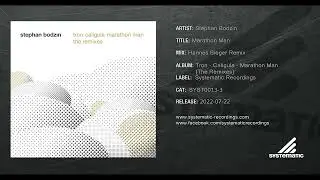 Stephan Bodzin - Marathon Man (Hannes Bieger Remix)