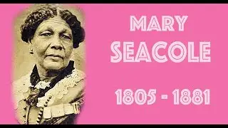 The life story of Mary Seacole