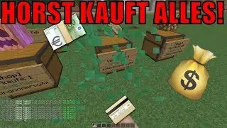 Horst kauft euren Shop leer