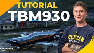 Tutorial TBM930 Asobo | FLIGHT SIMULATOR