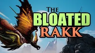 Borderlands 3: The Bloated Rakk
