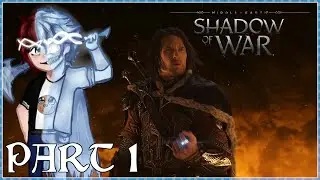 A NEW RING IS MADE! - MIDDLE-EARTH SHADOW OF WAR Let's Play Part 1 (60FPS PC)