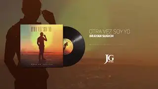 Otra Vez Soy Yo - Brayan Sugich (Audio Oficial)
