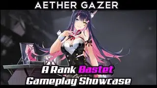 Aether Gazer - A Rank Bastet Gameplay and New Skin Showcase