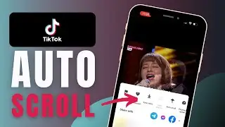 How To Enable Auto Scroll On TikTok (Step By Step Guide)