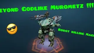 BEYOND GODLIKE MUROMETZ 😎-#warrobots