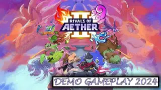 Rivals of Aether II - Demo Gameplay Video 2024 (PC) - Brawlhalla/Fightning/Indie - First 17 Minutes