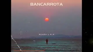 Bancarrota - Renex ( Latino Americano Reggaeton 2023 )