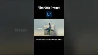 Film 90's Preset - Movie Look Preset | Retro Lightroom | Retro Movie | Free Lightroom dng #shorts