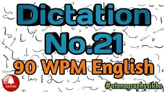 90 WPM English Dictation | 90 Speed English Dictation | English Shorthand 90 wpm | 