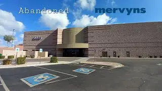 Abandoned Mervyn's - Mesa AZ