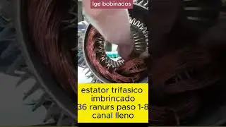 aprenda bobinar  estator imbrincado 36 ranuras paso 1-8
