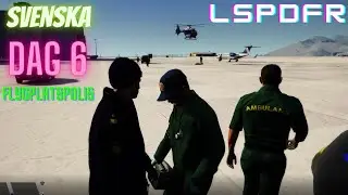 LSPDFR DAG 6 (Svenska)