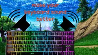 how to make your keyboard  sound like pro players keyboards (mongraal, benjy..)