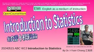 20240515 B W13 Introduction to Statistics