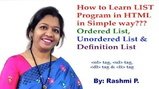 List tag in HTML || Lecture 07 || Ordered, Unordered & Definition List with Program and Output