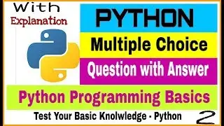 Python - Multiple choice questions and answers with Explanation - Part 2