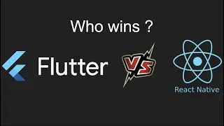 [ENG] Who wins ? Flutter vs React Native comparison- Part 1