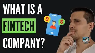What is a FINTECH Company?