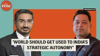 World should get used to India’s strategic autonomy & understand it, says Dhruva Jaishankar