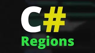 REGIONS in C#