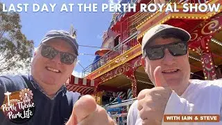 Last Day at the Perth Royal Show