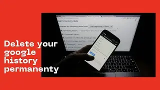 How to delete google search history permanently on PC 2021