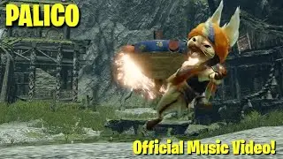 Palico (Official Music Video; Episode 18)