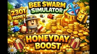 HONEYDAY BOOST 230T+, No Fbean, Bee Swarm Simulator