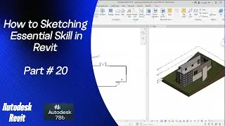 How to Sketching - Essential Skill in Revit | Part 20 | 