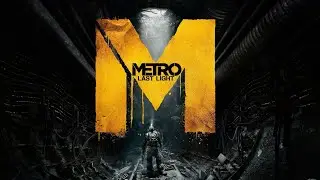 Metro Last Light - Main theme