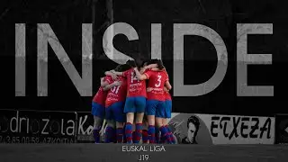 EUSKAL LIGA J19 - INSIDE