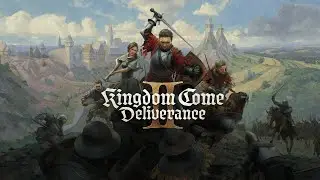 KINGDOM COME DELIVERANCE 2 ПОЛНОЕ ПРОХОЖДЕНИЕ НА РУССКОМ #20 КИНГДОМ КАМ ДЕЛИВЕРЕНС 2 ПРОХОЖДЕНИЕ