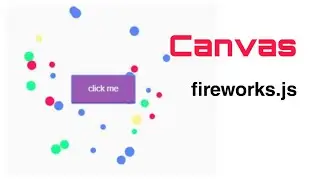 Canvas Based Fireworks Animation Effect Using jquery Plugin in Hindi | jQuery click-fireworks.js