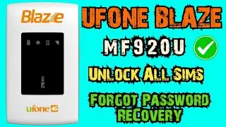 Ufone Blaze Unlock All Sims ✅ | MF920U Forgot Password Recovery ✅