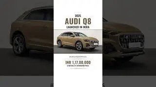 2025 Audi Q8 Launched in India 🇮🇳
