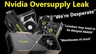 Nvidia Oversupply Leak: AIBs demand Lovelace Delays! (+ Raptor Lake Update)