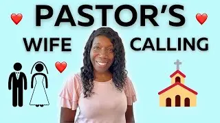 SO YOU WANT TO MARRY A PASTOR? ASK YOURSELF THESE QUESTIONS - PASTORS WIFE CALLING SERIES #1